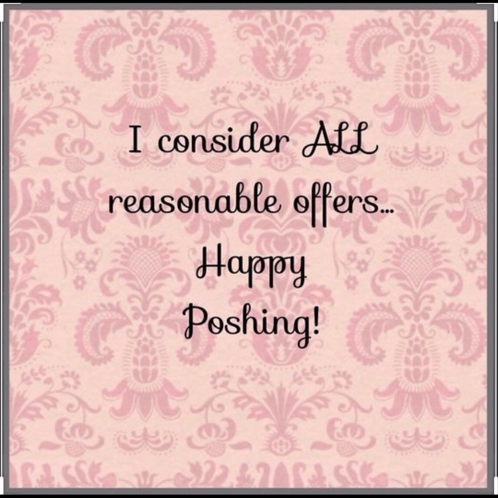 REASONABLE OFFERS ACCEPTED